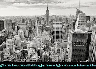 Design Considerations for High Rise Buildings